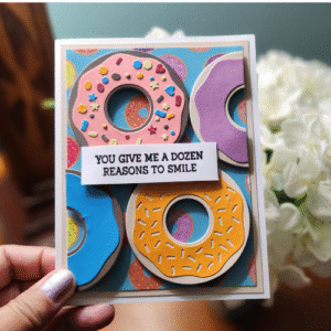 doughnut "dozen reasons to smile" card | handmade sweet treat card